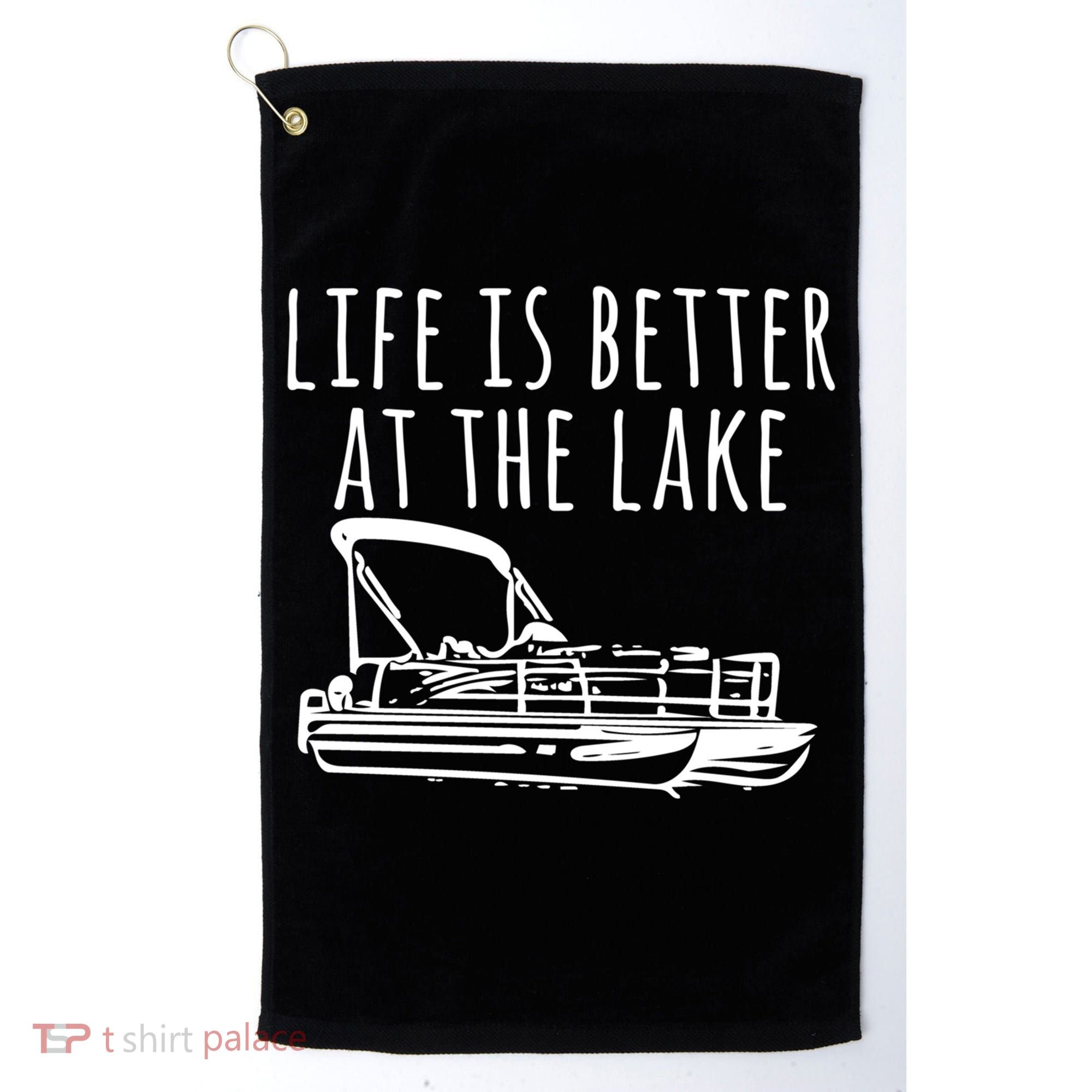Pontoon Boat Gift Life Is Better At The Lake Golf Towel