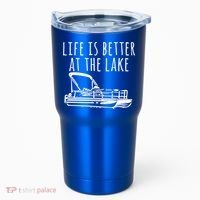 Pontoon Boat Gift Life Is Better At The Lake Tumbler thumb 0