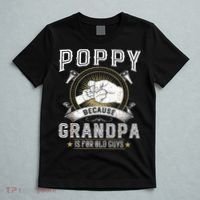 Poppy Because Grandpa Is For Old Guys Men Retro Grandpa T-Shirt thumb 5