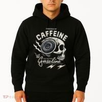 Powered By Gasoline And Caffeine Hoodie thumb 2