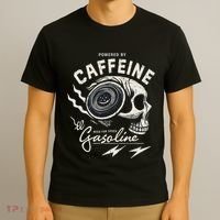 Powered By Gasoline And Caffeine T-Shirt thumb 3