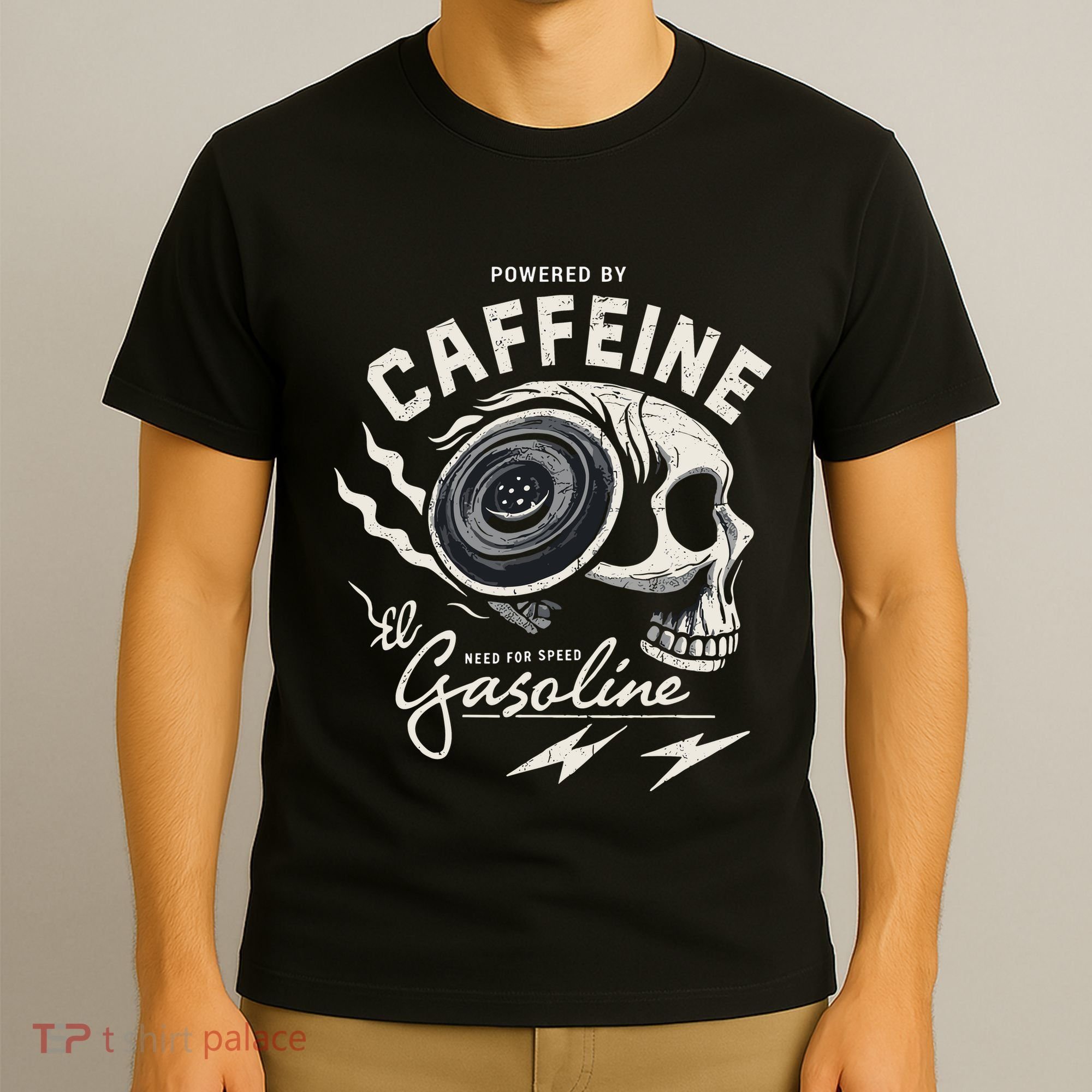 Powered By Gasoline And Caffeine T-Shirt