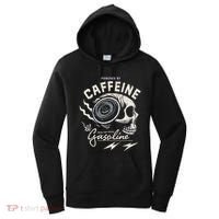 Powered By Gasoline And Caffeine Women's Hoodie thumb 0