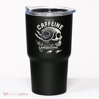 Powered By Gasoline And Caffeine Tumbler