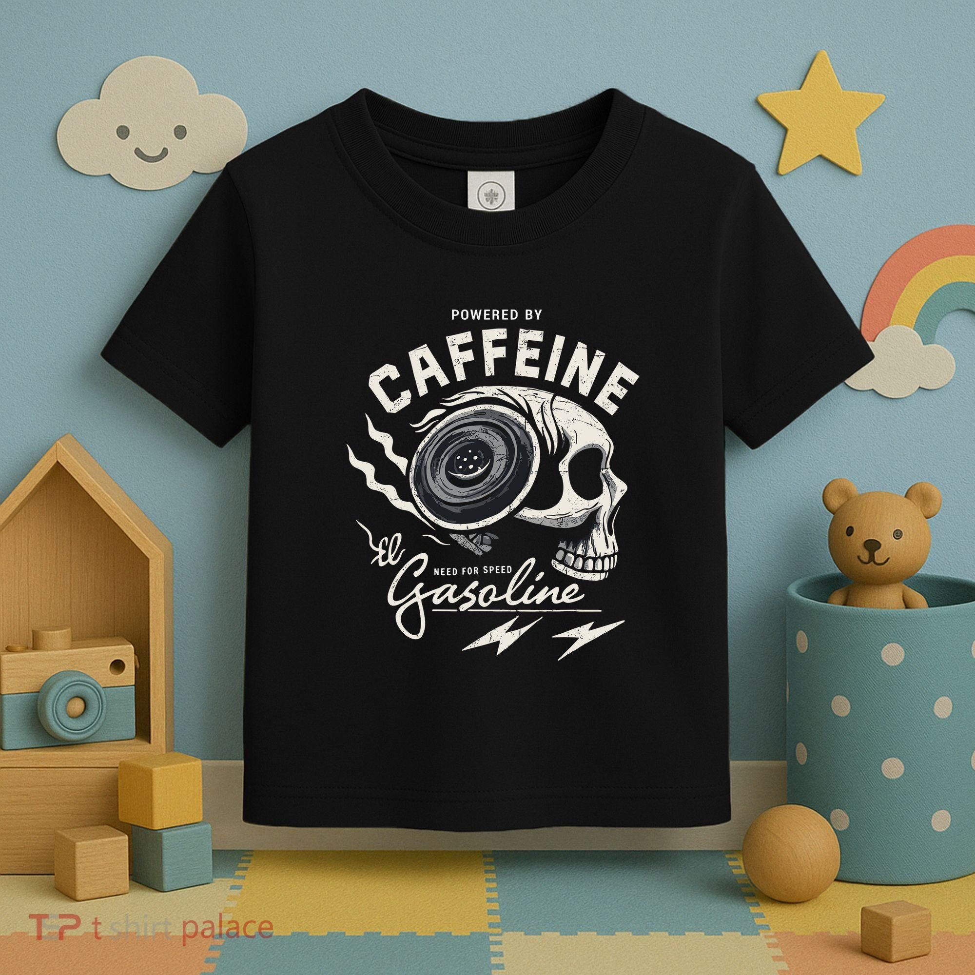 Powered By Gasoline And Caffeine Toddler T-Shirt