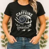 Powered By Gasoline And Caffeine Women's T-Shirt thumb 2