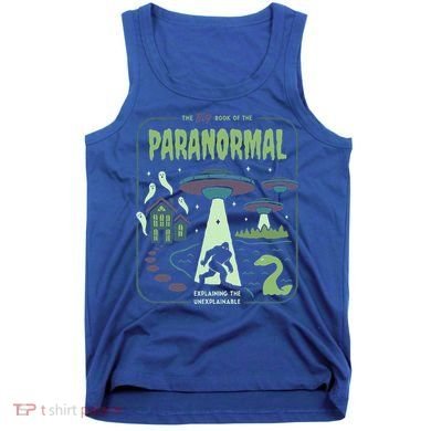 Paranormal Bigfoot Ghosts Aliens Sasquatch UFO Halloween Tank Top