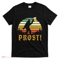 Prost Bigfoot German Oktoberfest Love Drinking Beer T-Shirt thumb 0