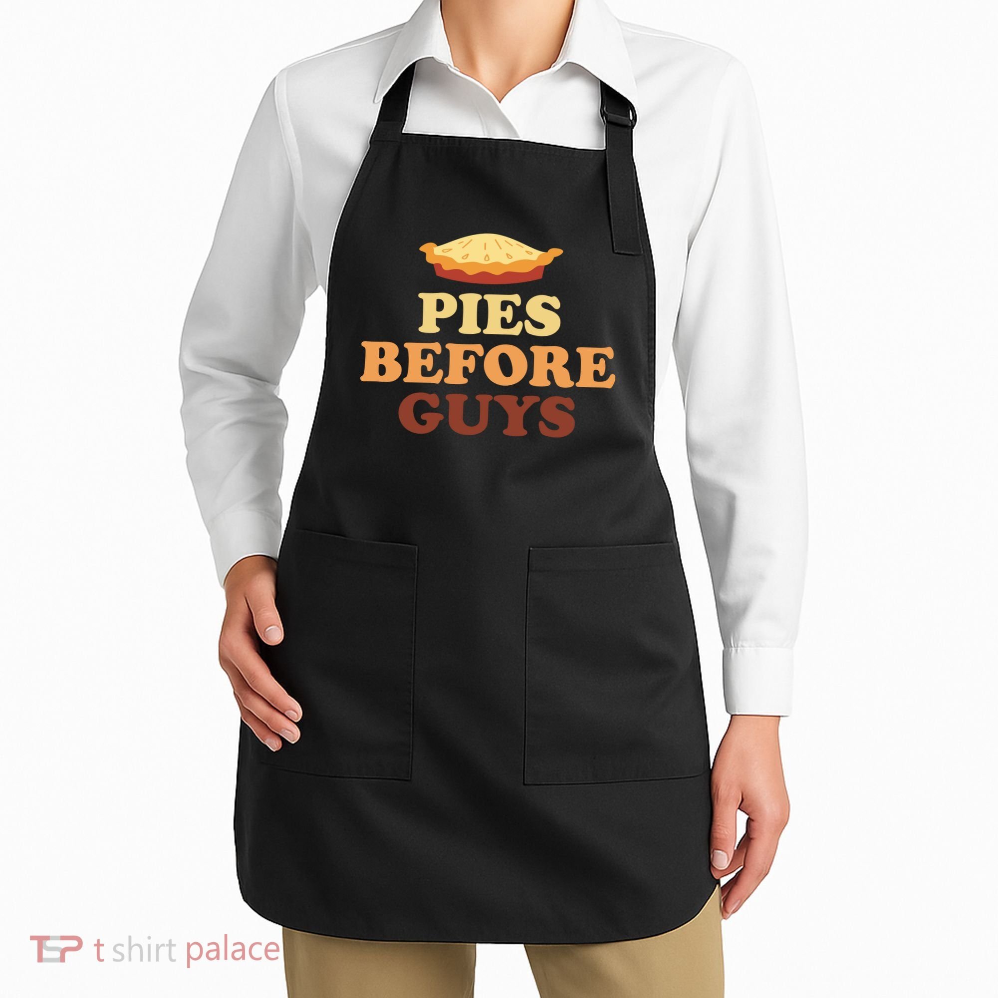 Pies Before Guys Funny Thanksgiving Apron