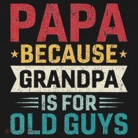 Papa Because Grandpa Is For Old Guys Funny Fathers Day Papa Women's Hoodie thumb 2