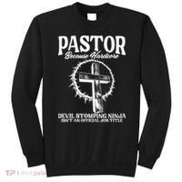 Pastor Because Hardcore Devil Stomping Ninja IsnT An Offici Sweatshirt thumb 0