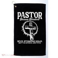 Pastor Because Hardcore Devil Stomping Ninja IsnT An Offici Golf Towel thumb 0