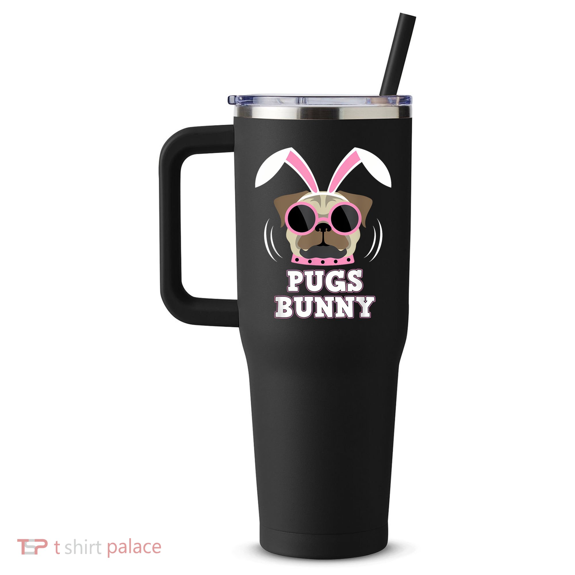 Pugs Bunny Happy Easter Puggy Pug Lover Easter Bunny Dog 40oz Vacuum Insulated Stainless Steel Travel Tumbler