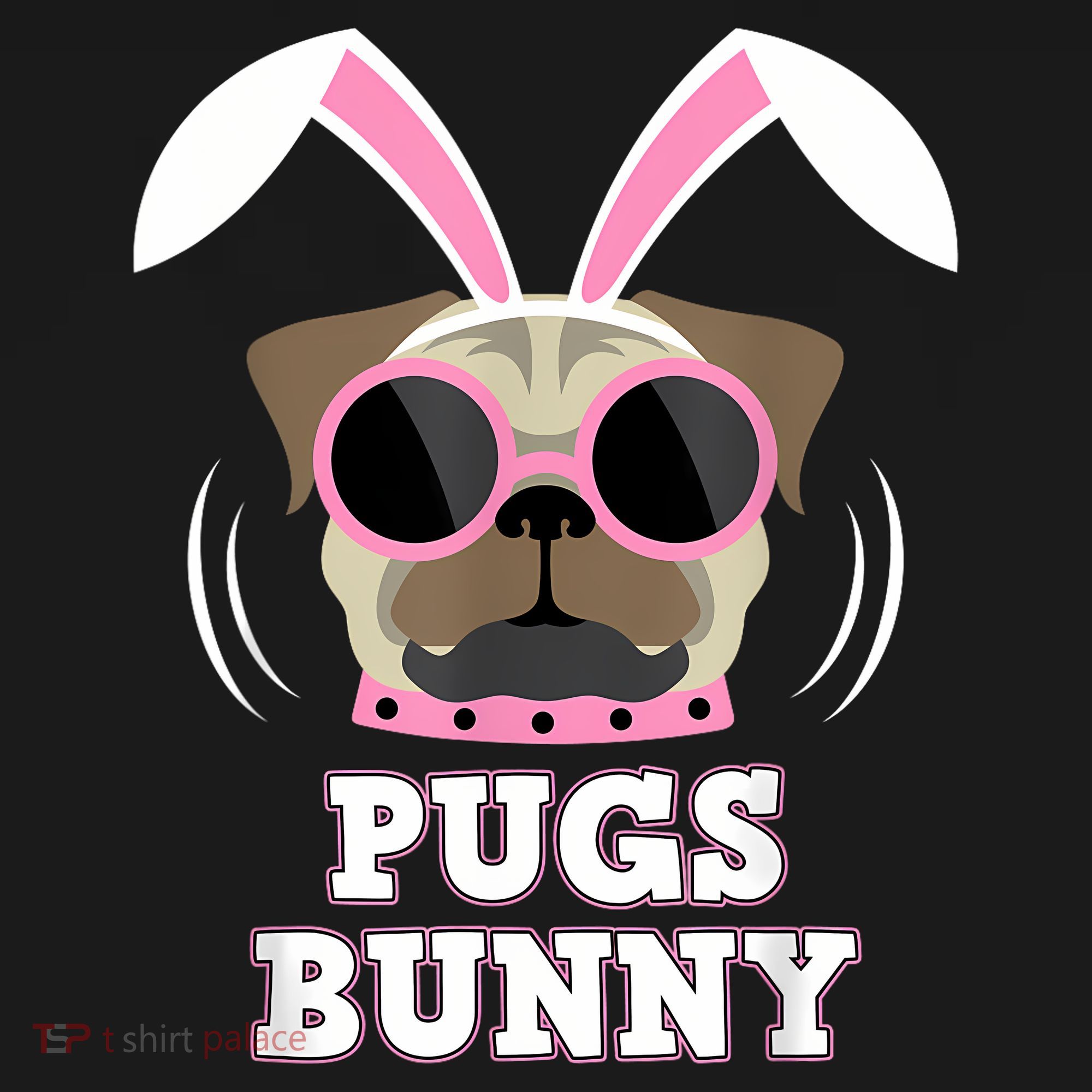 Pugs Bunny Happy Easter Puggy Pug Lover Easter Bunny Dog Mousepad