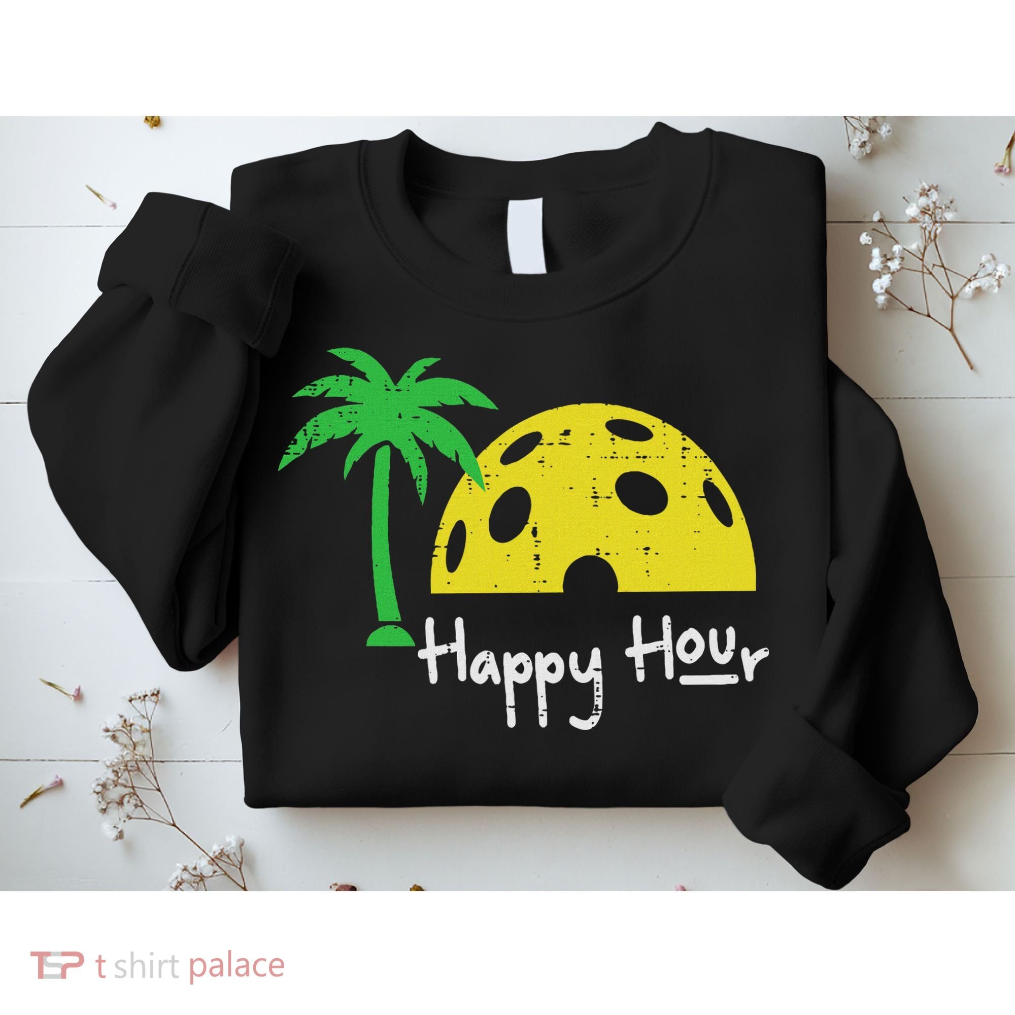 Pickle Ball Happy Hour Palm Tree Pickleball Women Sweatshirt