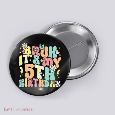 Pastel Bruh ItS My 5th Birthday 5 Year Old Birthday Button