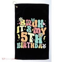 Pastel Bruh ItS My 5th Birthday 5 Year Old Birthday Golf Towel thumb 0