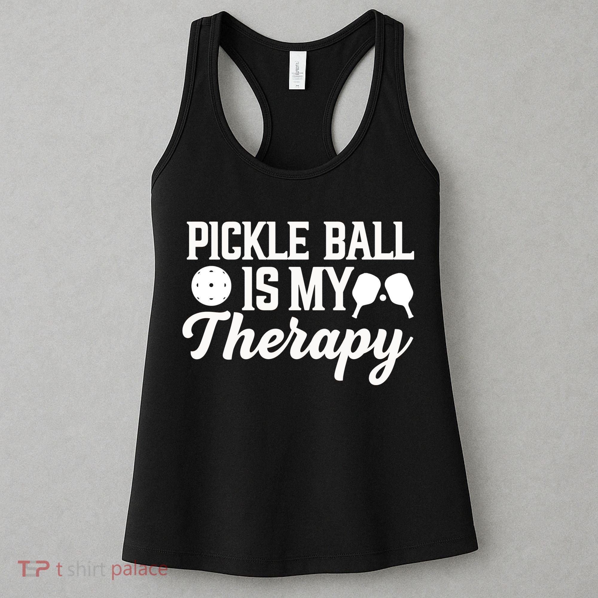 Pickle Ball Is My Therapy Gift For Pickleball Player Team Sport Women's Tank Top