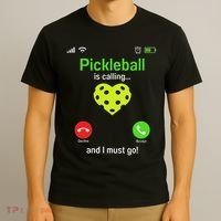 Pickle Ball Is Calling Team Gear & Player Funny Pickleball T-Shirt thumb 3