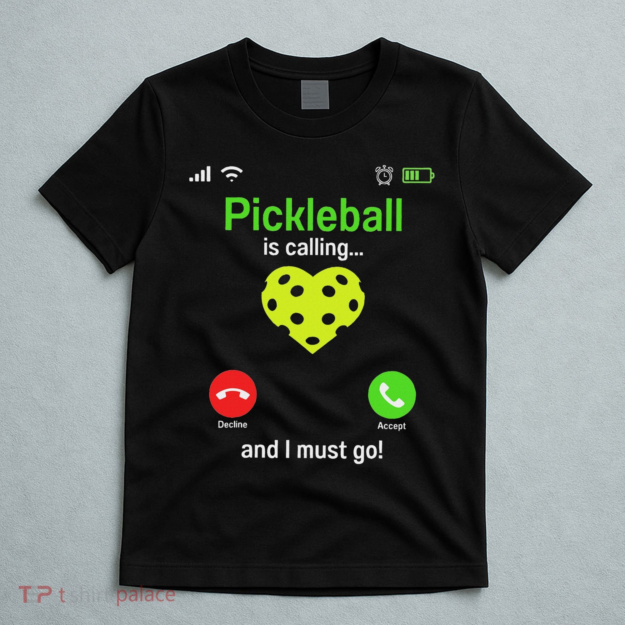 Pickle Ball Is Calling Team Gear & Player Funny Pickleball T-Shirt