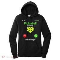 Pickle Ball Is Calling Team Gear & Player Funny Pickleball Women's Hoodie thumb 0