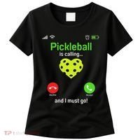 Pickle Ball Is Calling Team Gear & Player Funny Pickleball Women's T-Shirt thumb 0