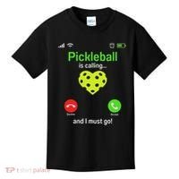 Pickle Ball Is Calling Team Gear & Player Funny Pickleball Kids T-Shirt thumb 0