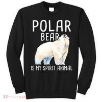 Polar Bear Is My Spirit Animal Wildlife Lover Zookeeper Sweatshirt thumb 0