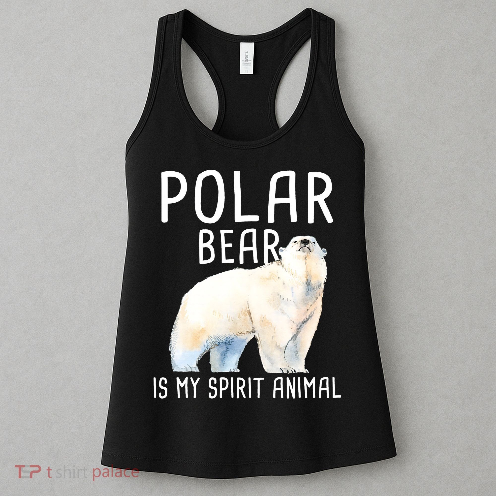 Polar Bear Is My Spirit Animal Wildlife Lover Zookeeper Women's Tank Top