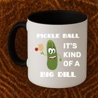 Pickle Ball: It's Kind Of A Big Dill {Gift} Coffee Mug thumb 2