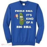 Pickle Ball: It's Kind Of A Big Dill {Gift} Sweatshirt thumb 0