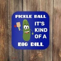 Pickle Ball: It's Kind Of A Big Dill {Gift} Coaster thumb 0