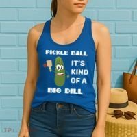 Pickle Ball: It's Kind Of A Big Dill {Gift} Women's Tank Top thumb 2