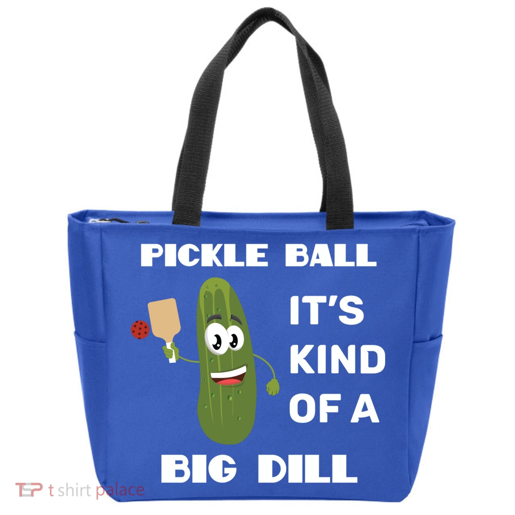 Pickle Ball: It's Kind Of A Big Dill {Gift} Tote Bag