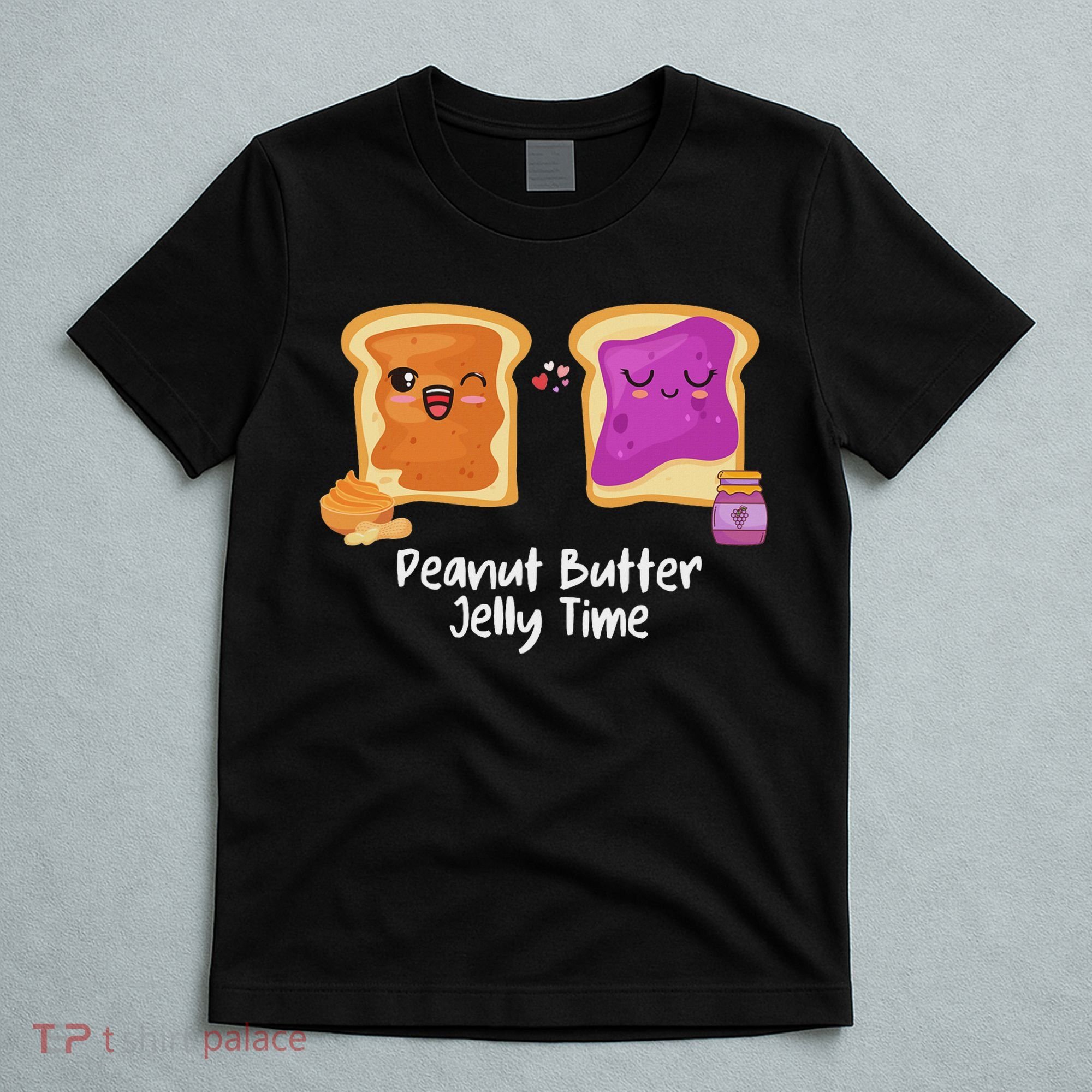 Peanut Butter Jelly Time Foodie Eating Candy Food Pun Lover T-Shirt