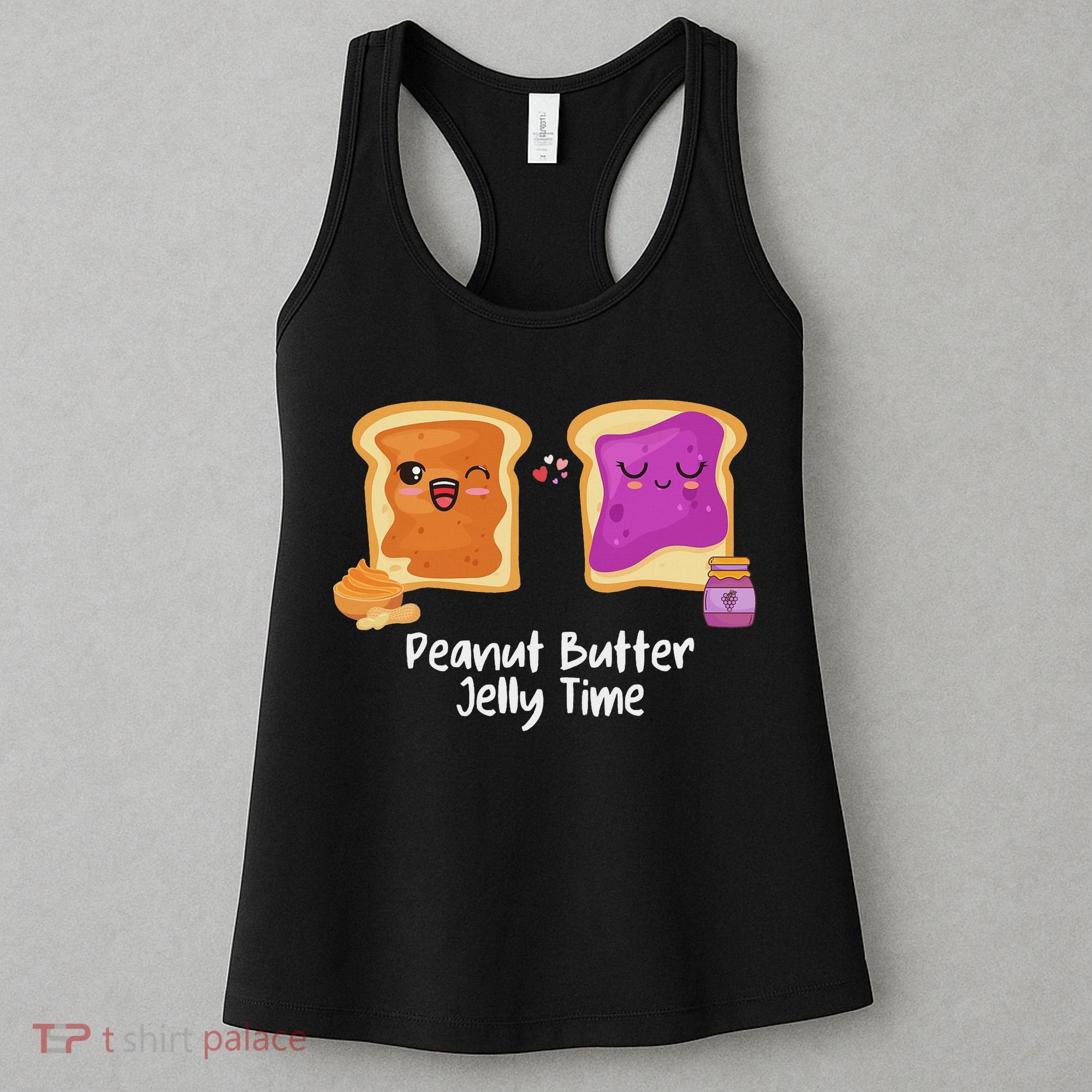 Peanut Butter Jelly Time Foodie Eating Candy Food Pun Lover Women's Tank Top