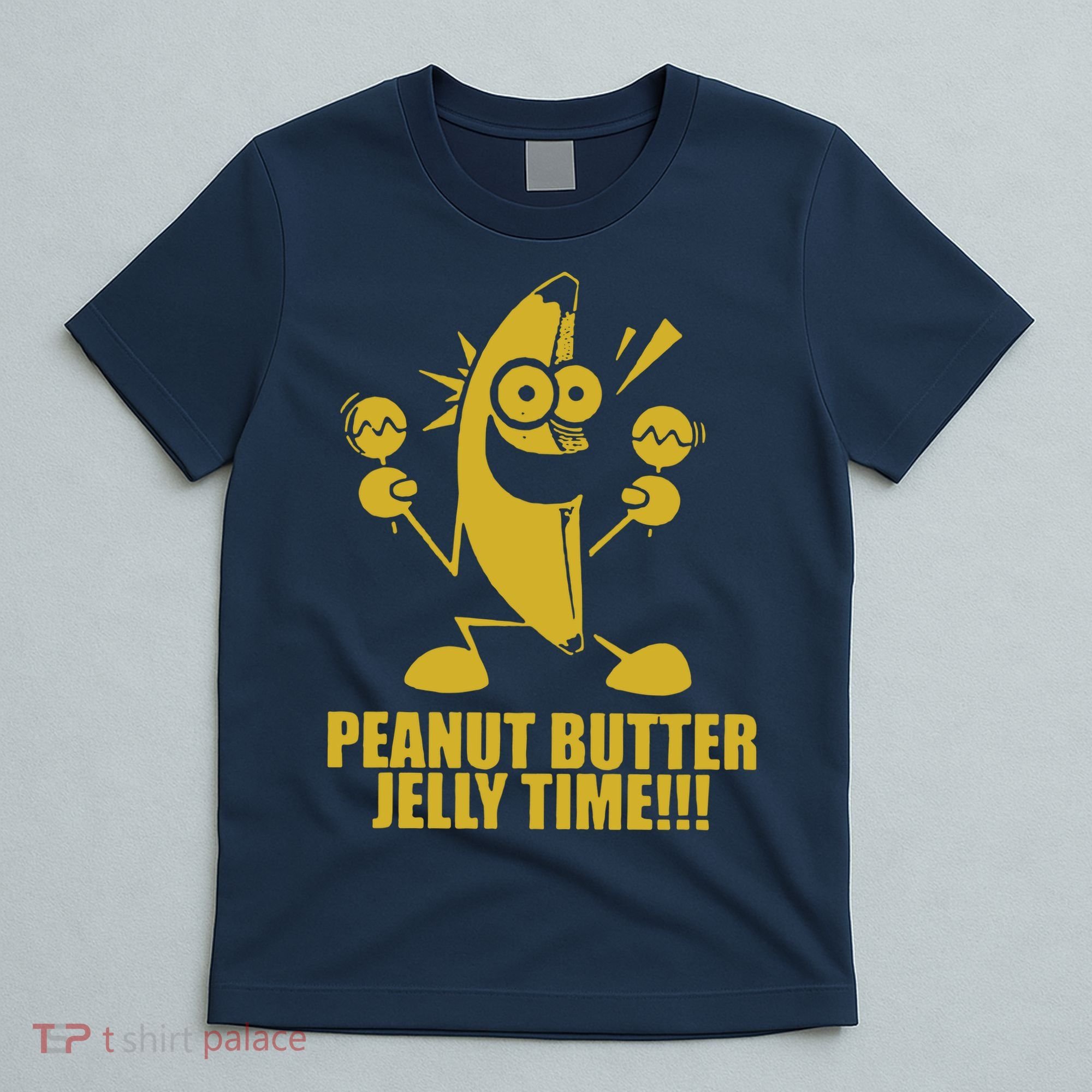 Peanut Butter Jelly Time Banana T-Shirt