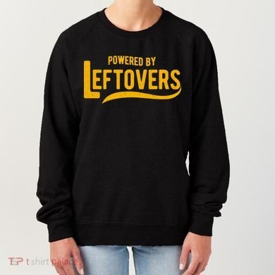 Powered By Leftovers Women's Sweatshirt