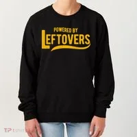 Powered By Leftovers Women's Sweatshirt thumb 0