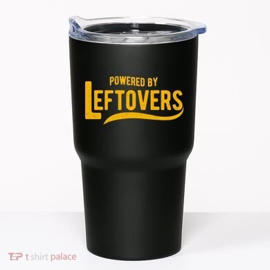 Powered By Leftovers Tumbler