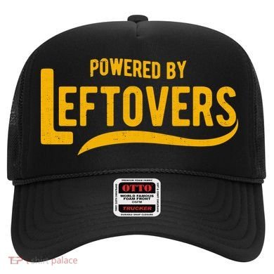 Powered By Leftovers Hat