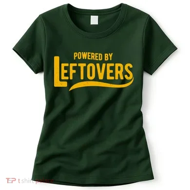 Powered By Leftovers Women's T-Shirt
