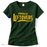 Powered By Leftovers Women's T-Shirt thumb 0