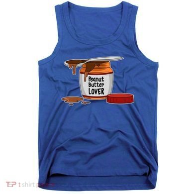 Peanut Butter Lover Costume Peanut Butter Cute Gift Tank Top