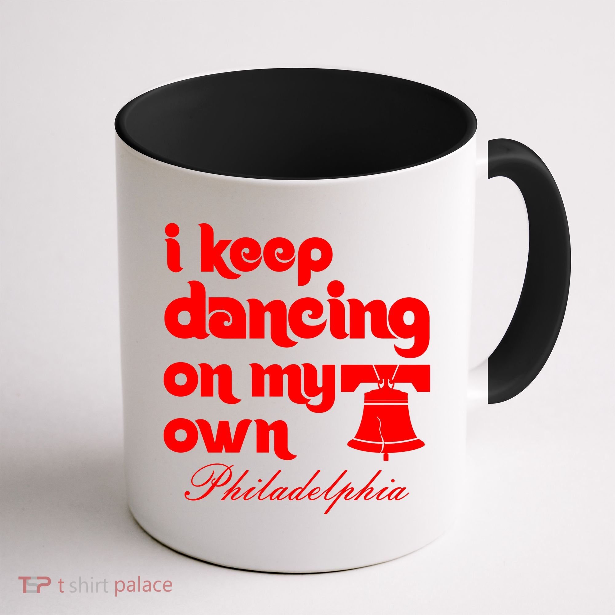 Philly Baseball Lovers Fans Keep I Keep Dancing On My Own Coffee Mug