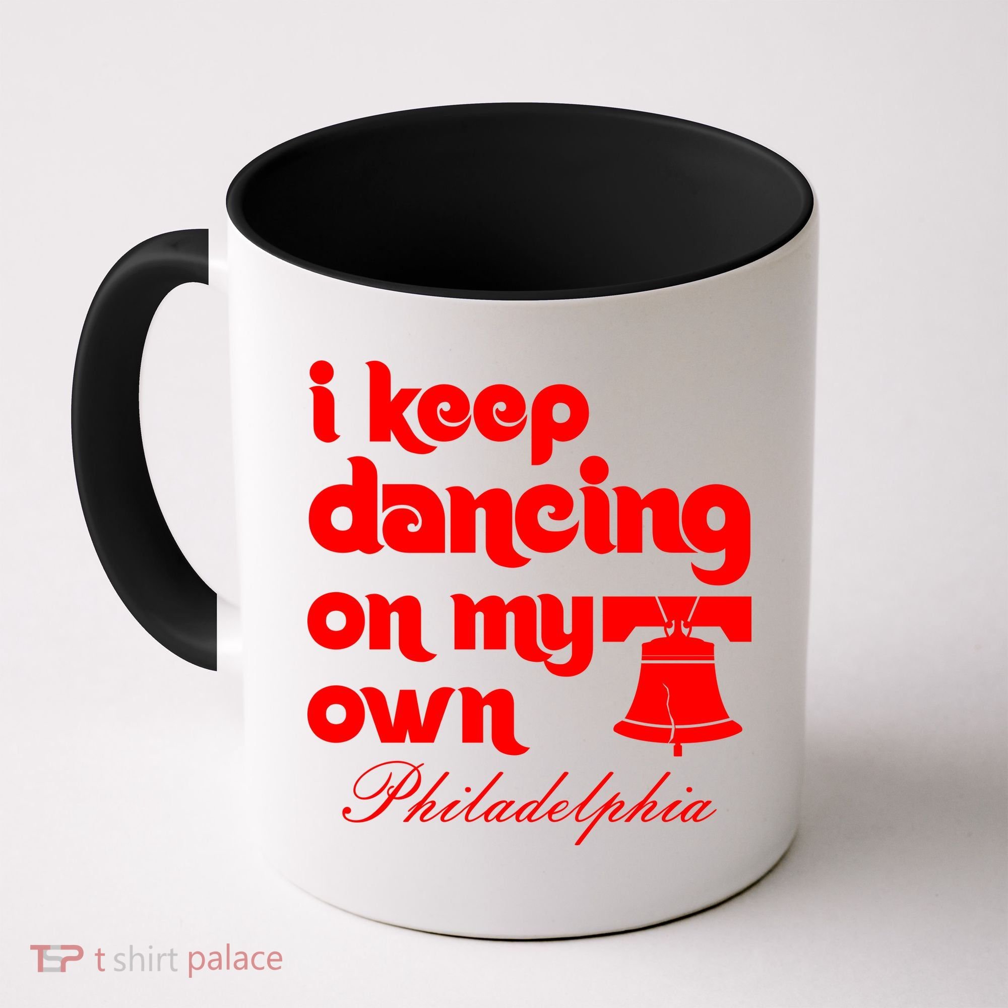 Philly Baseball Lovers Fans Keep I Keep Dancing On My Own Coffee Mug
