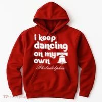 Philly Baseball Lovers Fans Keep I Keep Dancing On My Own Hoodie thumb 0