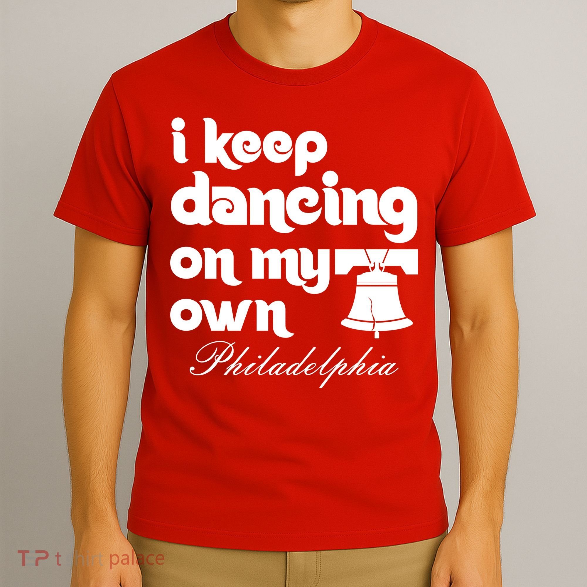 Philly Baseball Lovers Fans Keep I Keep Dancing On My Own T-Shirt