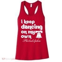 Philly Baseball Lovers Fans Keep I Keep Dancing On My Own Women's Tank Top thumb 0