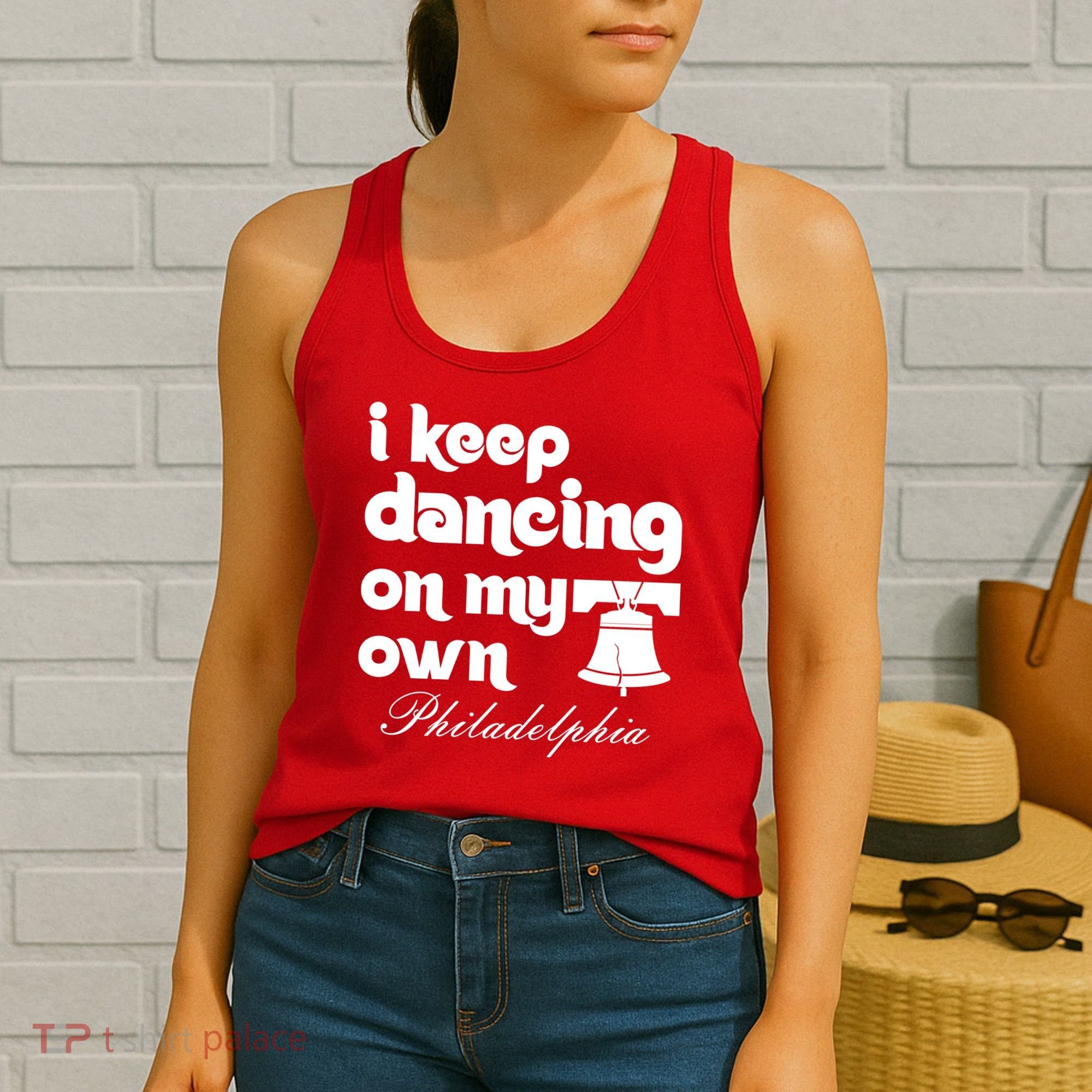 Philly Baseball Lovers Fans Keep I Keep Dancing On My Own Women's Tank Top